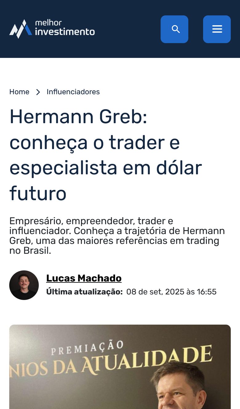 Melhor Investimento: Hermann Greb: conheça o trader e especialista em dólar futuro